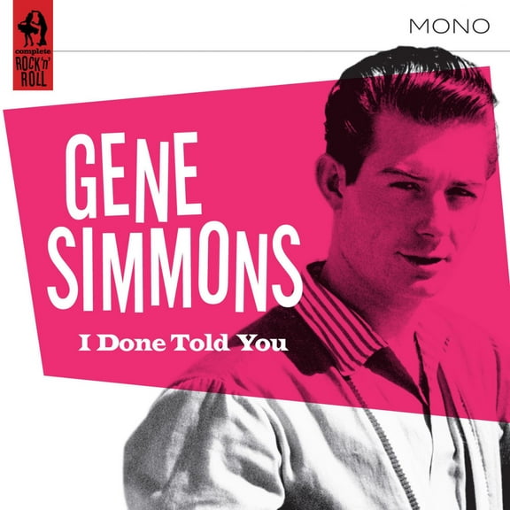Gene Simmons - I Done Told You! - Music & Performance - CD