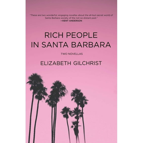 Rich People in Santa Barbara, (Hardcover)