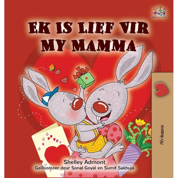Afrikaans Bedtime Collection I Love My Mom (Afrikaans children's book), (Hardcover)