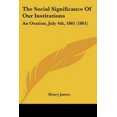 thumbnail image 2 of La Signification Sociale de Nos Institutions: une Oraison, 4 Juillet, 1861 (1861), 2 of 3