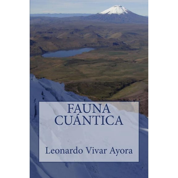 Universo Cuántico: Fauna cuantica (Paperback)