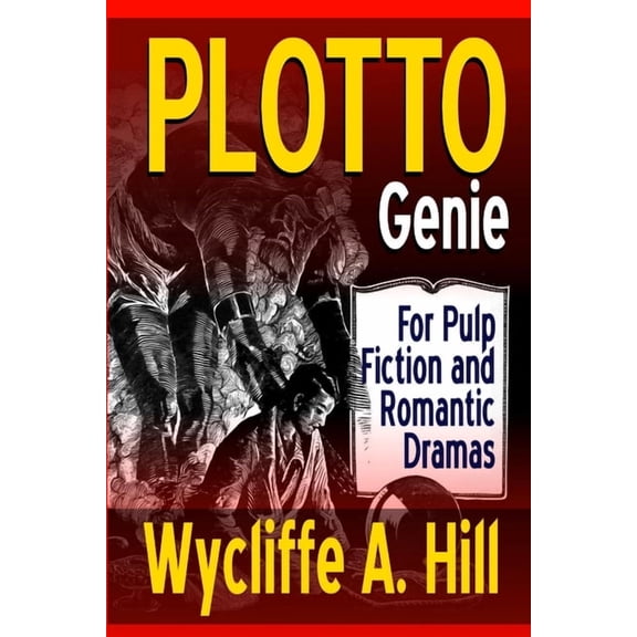 PLOTTO Genie: For Pulp Fiction and Romantic Dramas, (Paperback)