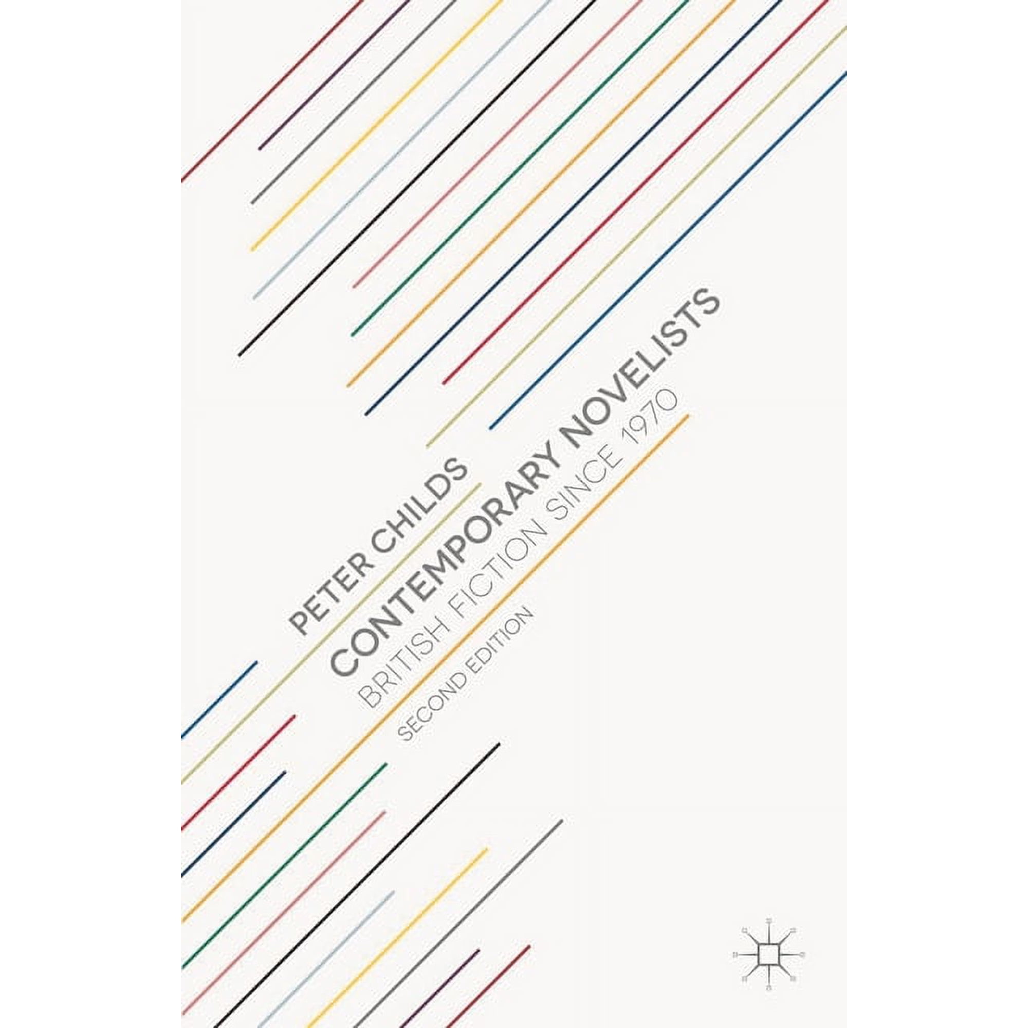 Contemporary Novelists: British Fiction since 1970 (Paperback)