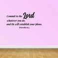 thumbnail image 1 of Wall Decal Quote Commit To The Lord Whatever You Do And He Will Establish Your Plans Proverbs 16:3 Sticker Room Decor JP559, 1 of 5