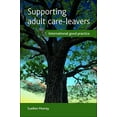 thumbnail image 2 of Supporting Adult Care-Leavers: International Good Practice, (Paperback), 2 of 4