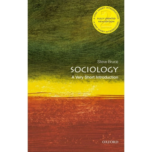 Very Short Introductions Sociology: A Very Short Introduction, (Paperback)