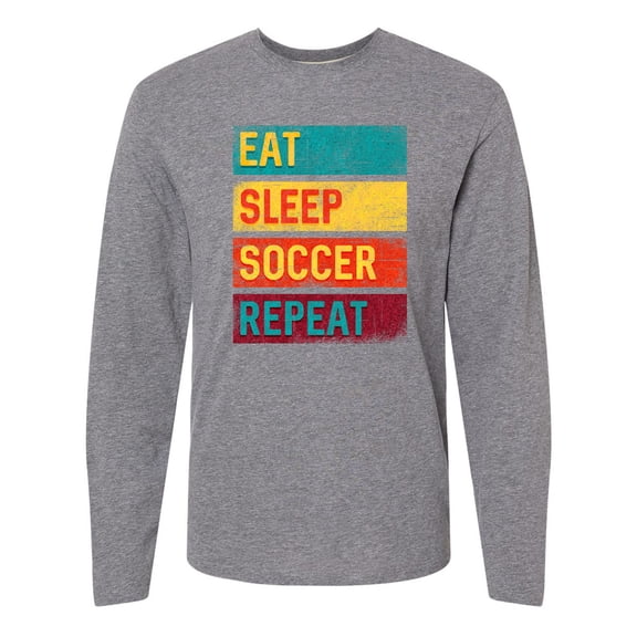 Inktastic Eat Sleep Soccer Repeat Long Sleeve T-Shirt