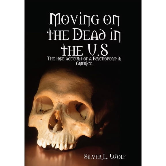 Moving on the Dead in the U.S, (Paperback)