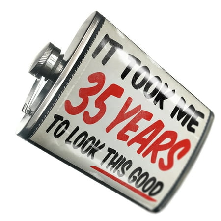 

NEONBLOND Flask It took me 35 Years to look that good Birthday