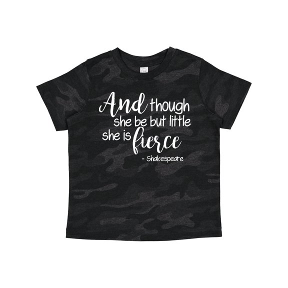 Inktastic Though She Be but Little She is Fierce Quote Shakespeare Girls Toddler T-Shirt