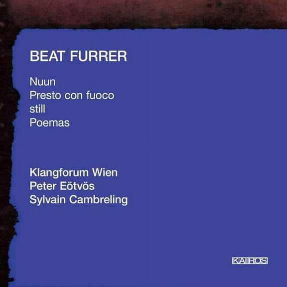 Sylvain Cambreling - Beat Furrer - Classical - CD