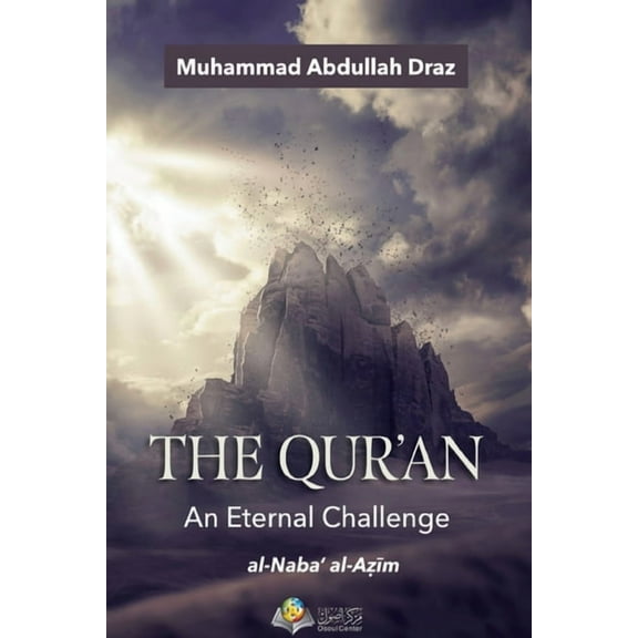 The Qur'an An Eternal Challenge, (Paperback)