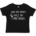 thumbnail image 3 of Inktastic One Day, Daddy Will Be My Caddy Kids Golfing Boys or Girls Toddler T-Shirt, 3 of 5