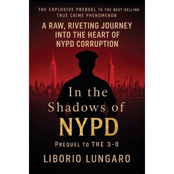 In the Shadows of NYPD, (Paperback)