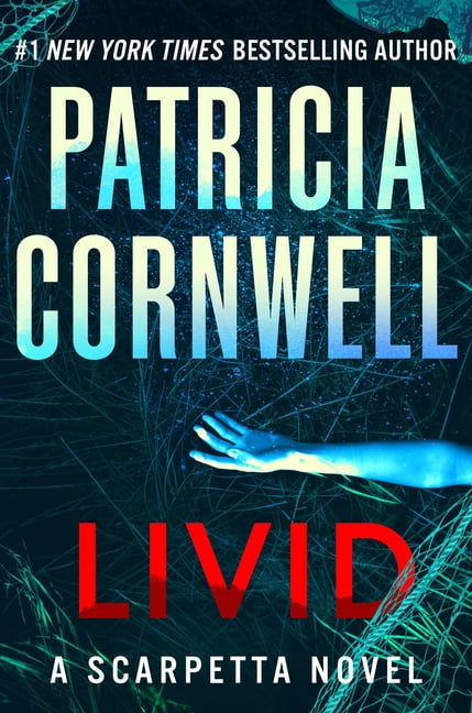 Patricia Cornwell Kay Scarpetta: Livid : A Scarpetta Novel (Series #26) (Hardcover)