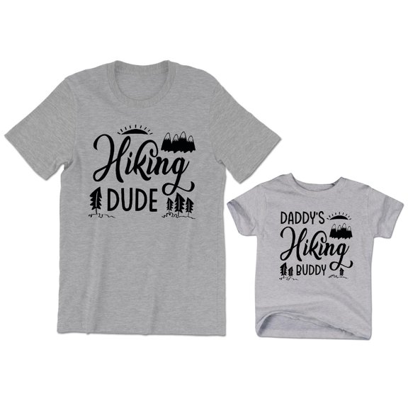Hiking Dude Men's T-Shirt Outdoors Graphic Tee Daddy's Hiking Buddy Kids Toddler Shirt Youth