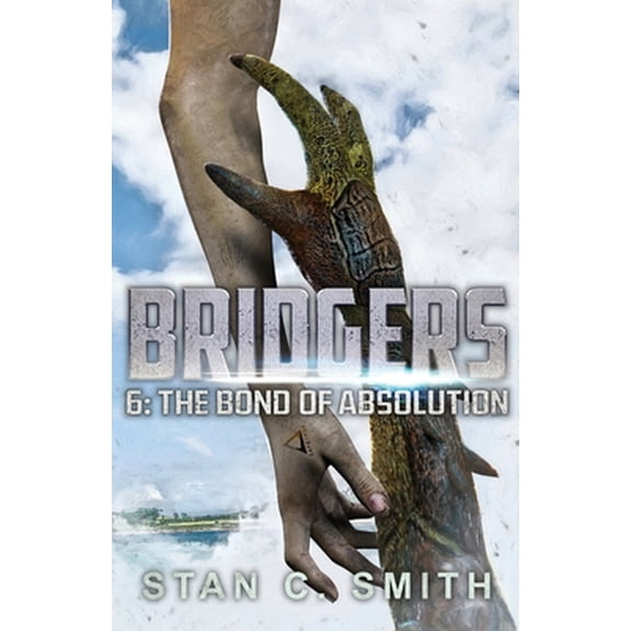 Pre-Owned Bridgers 6: The Bond of Absolution (Paperback) 1710313676 9781710313673