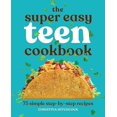 thumbnail image 2 of The Super Easy Teen Cookbook: 75 Simple Step-By-Step Recipes (Super Easy Teen Cookbooks), 2 of 4