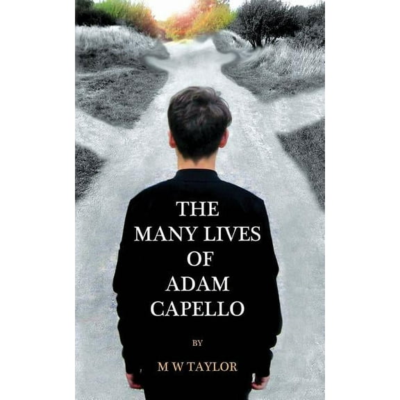 The Many Lives of Adam Capello, (Paperback)