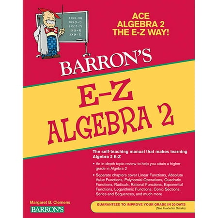 E-Z Algebra 2 (Best Algebra 2 Textbook)