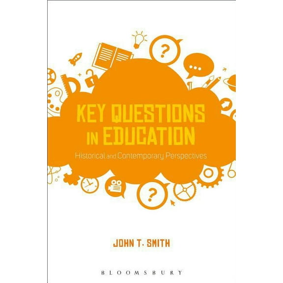 Key Questions in Education (Hardcover)