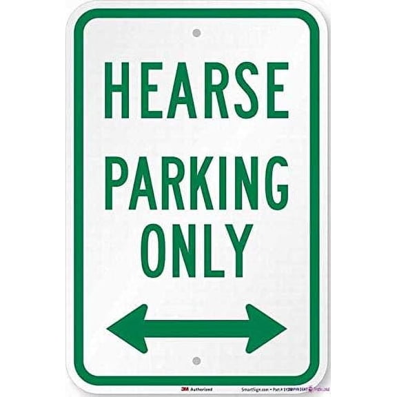 New Street Sign Warning Plaque Wall Decor Hearse Parking Only With Bidirectional Arrow Sign Warning Office Sign Outdoor & Indoor Safety Aluminum Sign Inch
