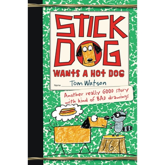 Pre-Owned Stick Dog Wants a Hot Dog (Paperback) 0062264362 9780062264367