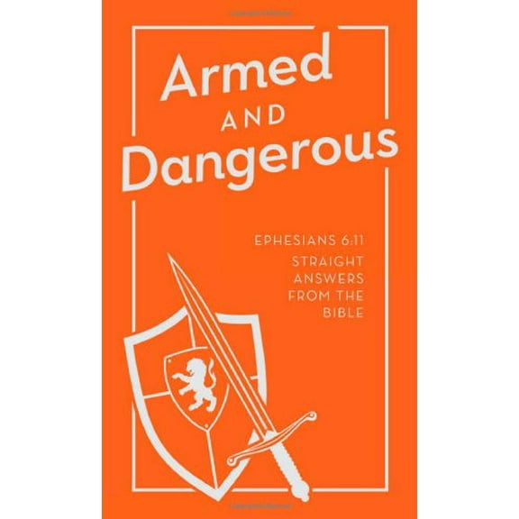 Pre-Owned Armed and Dangerous (Inspirational Book Bargains) (Unknown) 1616269650 9781616269654