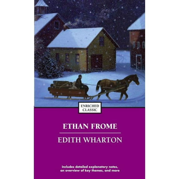 Enriched Classics: Ethan Frome (Paperback)