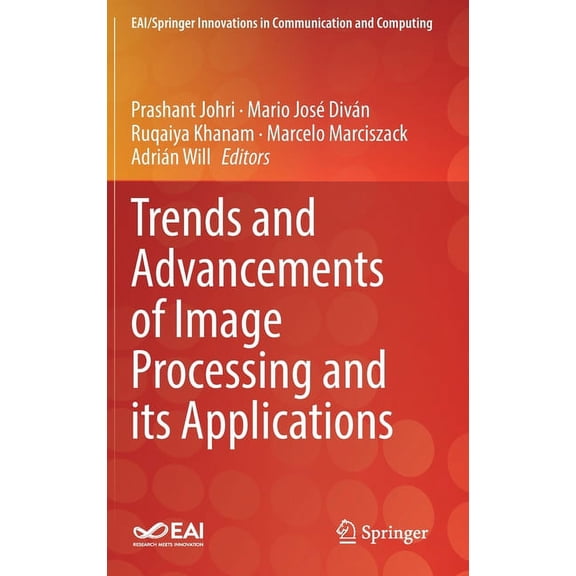 Eai/Springer Innovations in Communicatio Trends and Advancements of Image Processing and Its Applications, (Hardcover)