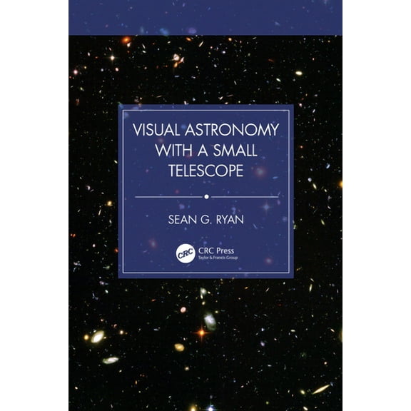 Visual Astronomy with a Small Telescope, (Paperback)