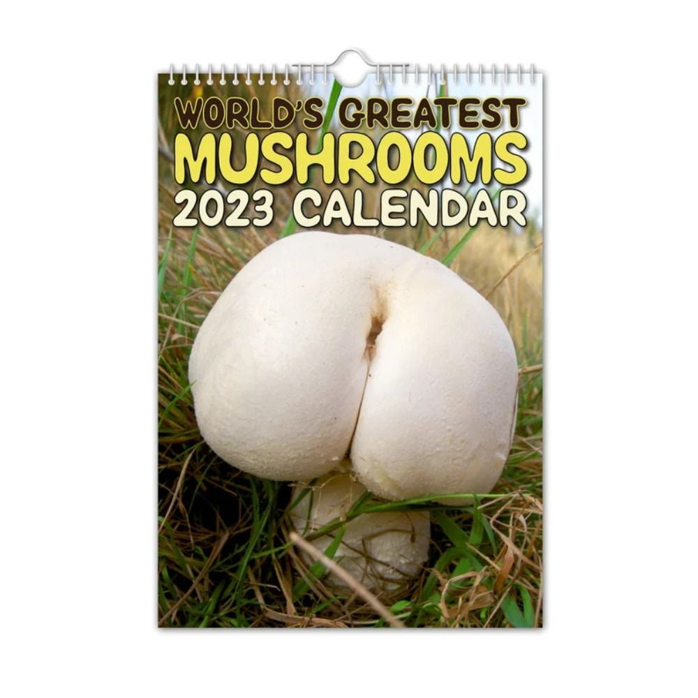 New Home Office Decor Mushroom Butt Calendar Funny Gift Schedule Paper  Calendar Hanging Calendars World's Greatest Mushrooms 2023 Wall Calendar  WORLD'S GREATEST MUSHROOMS 