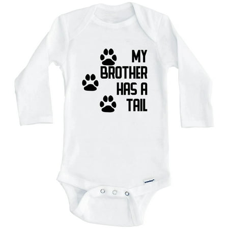 

My Brother Has A Tail Cute Dog One Piece Baby Bodysuit (Long Sleeve) 0-3 Months White