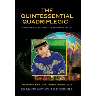 The Quintessential Quadriplegic (Hardcover)