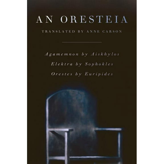 An Oresteia, (Paperback)
