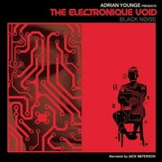 Adrian Presents Younge - Electronique Void: Black Noise - R&B / Soul - Vinyl