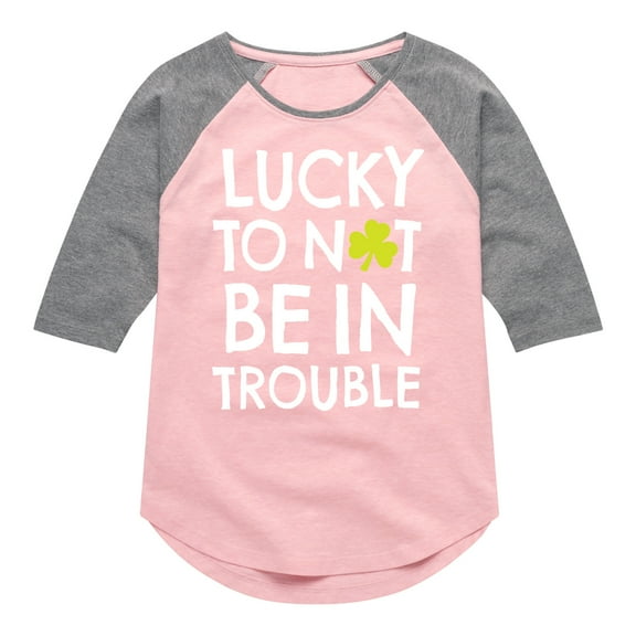 Instant Message - St. Patrick's Day - Lucky to Not Be In Trouble - Toddler And Youth Girls Raglan Graphic T-Shirt