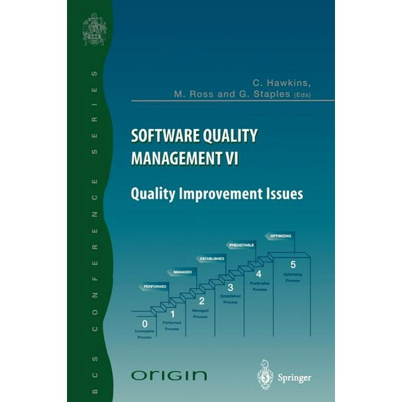 Software Quality Management VI: Quality Improvement Issues, (Paperback)