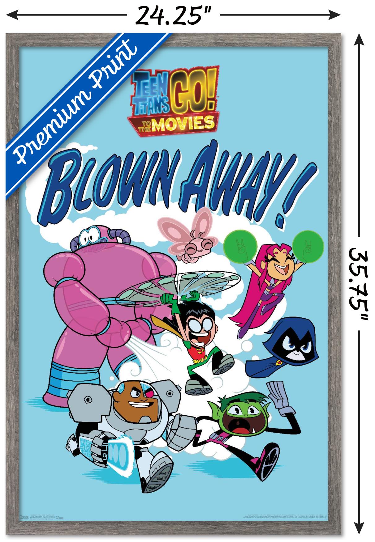 DC Comics Movie - Teen Titans Go! To The Movies - Blown Away Wall Poster, 22.375" x 34", Framed