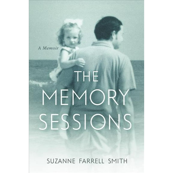 The Memory Sessions (Hardcover)