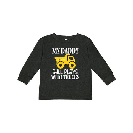 

Inktastic Construction My Daddy Still Plays with Trucks Gift Toddler Boy or Toddler Girl Long Sleeve T-Shirt