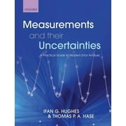 Pre-Owned Measurements And Their Uncertainties: A practical guide to modern error analysis Paperback
