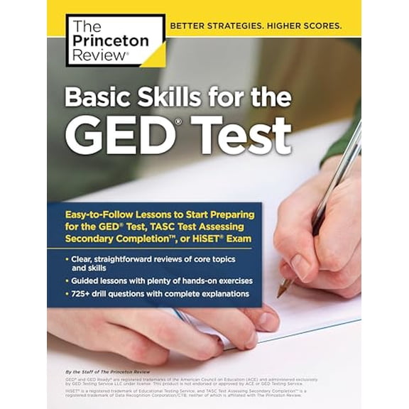 Pre-Owned Basic Skills for the GED Test: Easy-to-Follow Lessons to Start Preparing for the GED Test, TASC Test, or HiSET Exam (College Test Preparation), 9781101920718, 1101920718, Paperback, Csm edition
