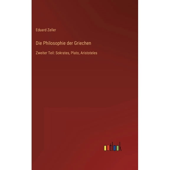 Die Philosophie der Griechen (Hardcover)