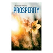 Prosperity: God Has Provided Prosperity for Every Home (Paperback)