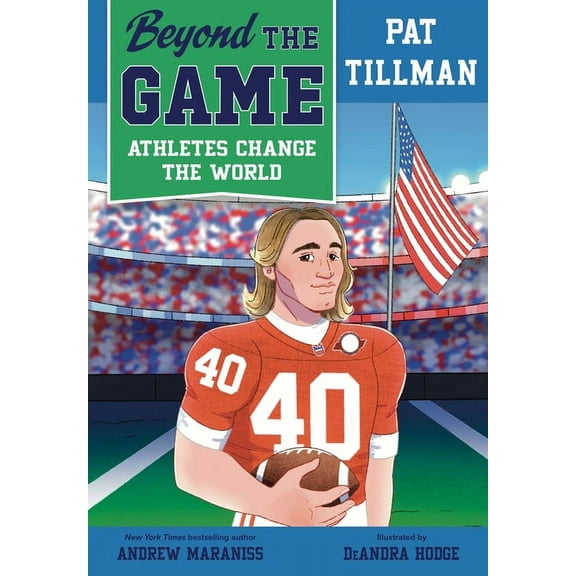 Beyond the Game: Athletes Change the Wor Beyond the Game: Pat Tillman, (Paperback)