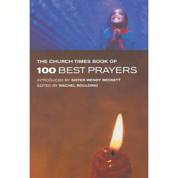 The Church Times Book of 100 Best Prayers, (Paperback)