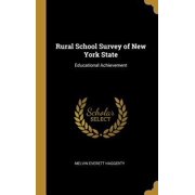 Rural School Survey of New York State: Educational Achievement Hardcover