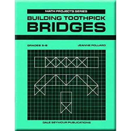 Building Toothpick Bridges Gr5 93 [Paperback - Used]