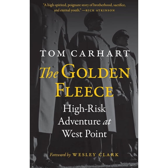The Golden Fleece: High-Risk Adventure at West Point, (Hardcover)